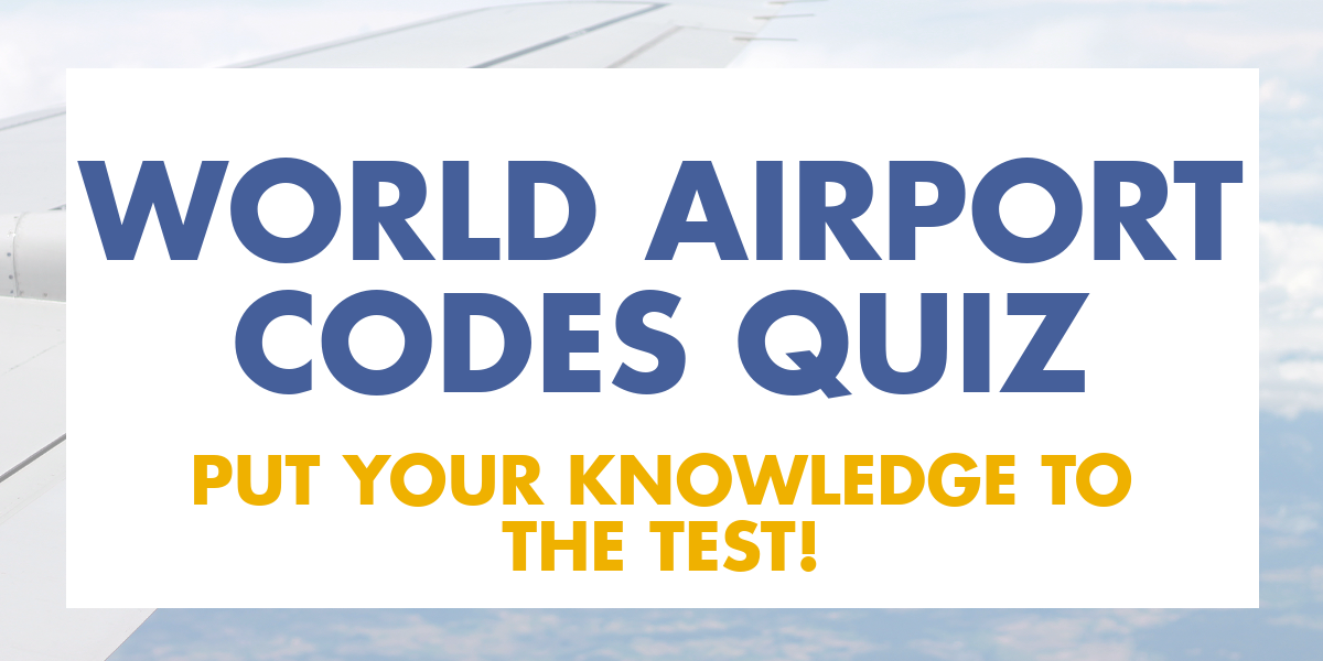 Airport Codes Quiz